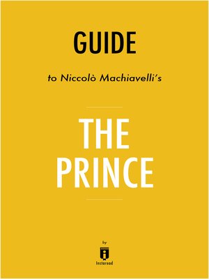 cover image of Guide to Niccolò Machiavelli's The Prince by Instaread